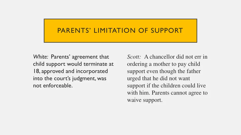parents limitation of support