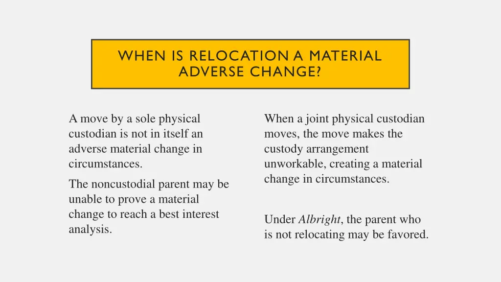 when is relocation a material adverse change