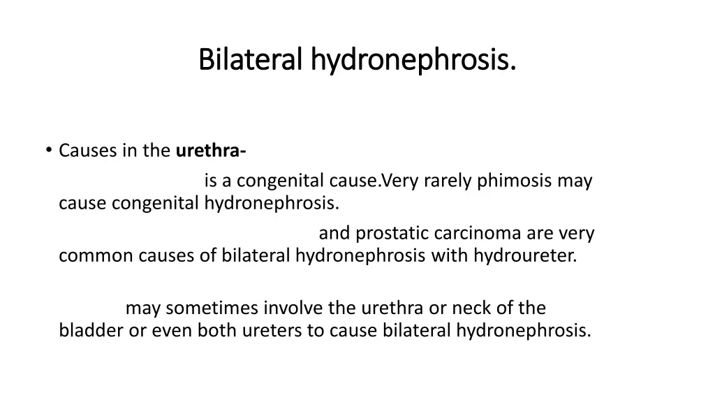 bilateral hydronephrosis bilateral hydronephrosis