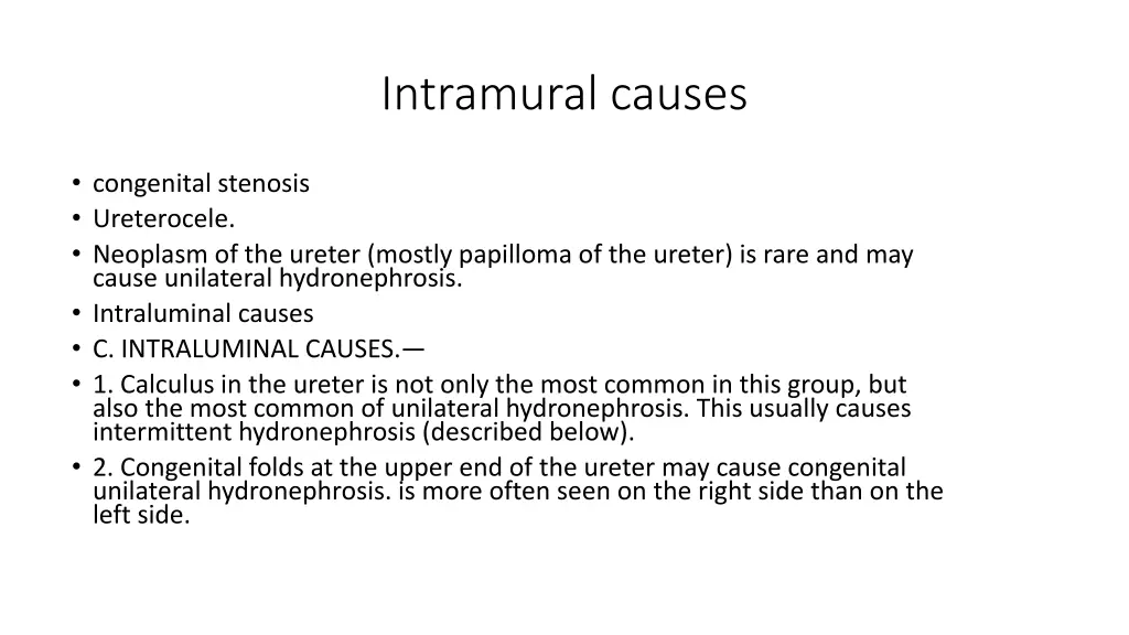 intramural causes