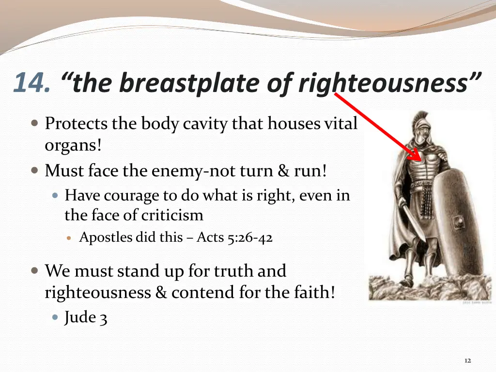 14 the breastplate of righteousness
