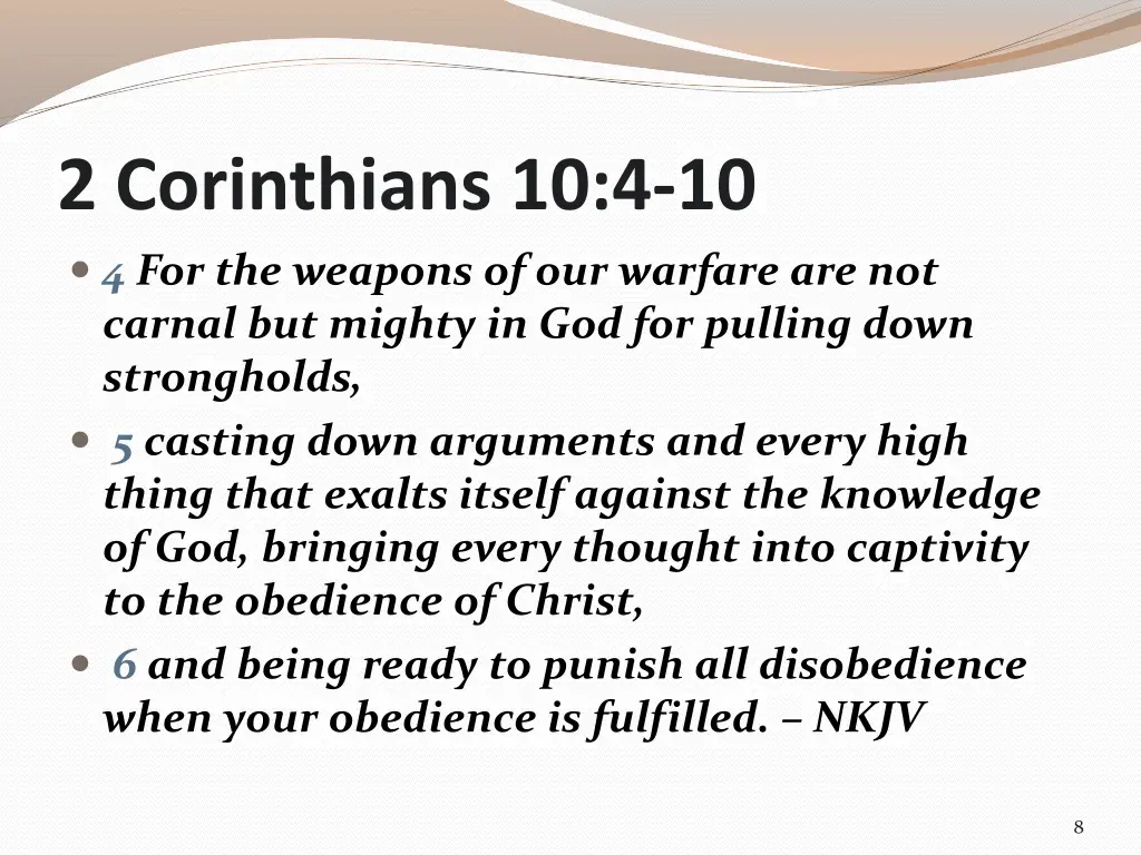 2 corinthians 10 4 10 4 for the weapons