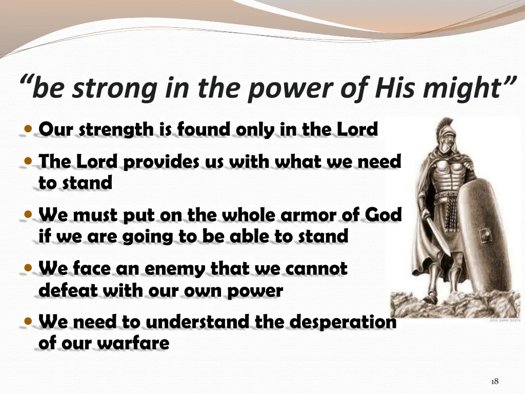 be strong in the power of his might