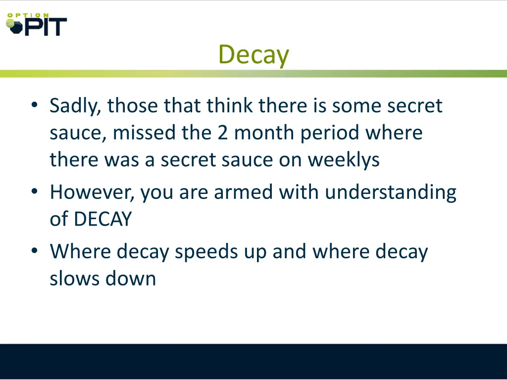 decay