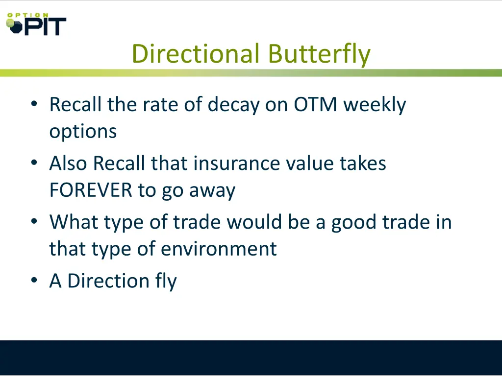 directional butterfly