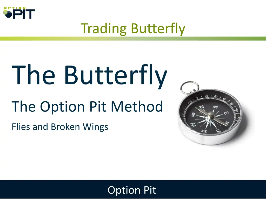 trading butterfly