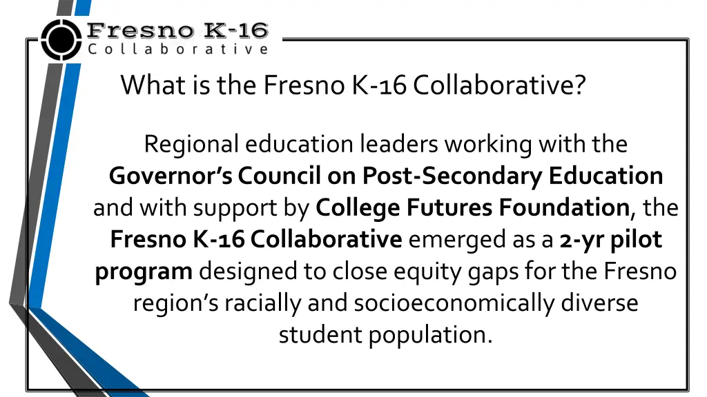 what is the fresno k 16 collaborative