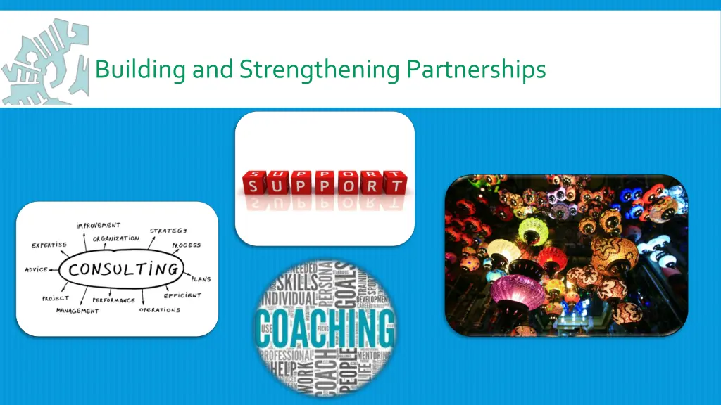 building and strengthening partnerships