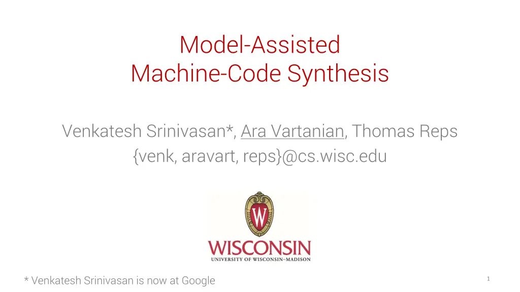 model assisted machine code synthesis