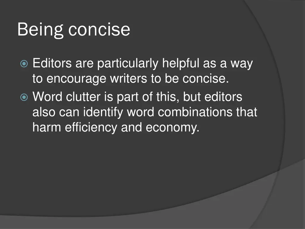 being concise