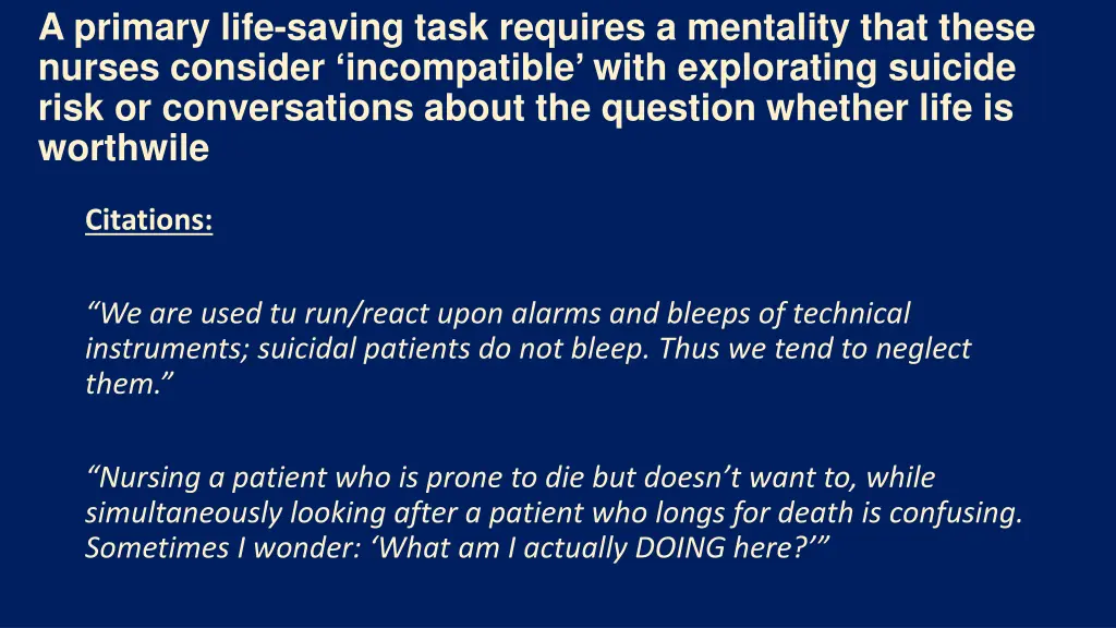 a primary life saving task requires a mentality
