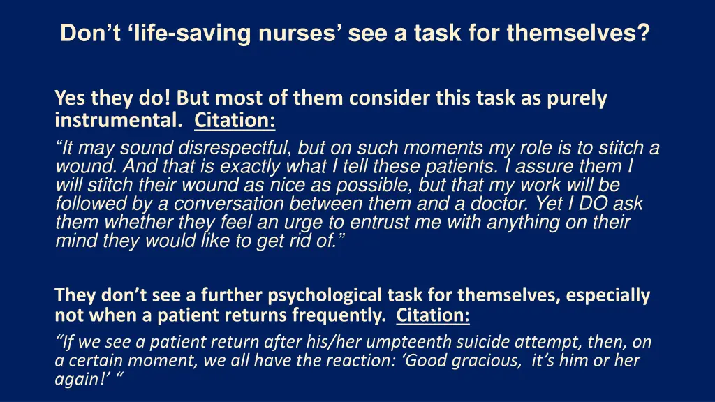 don t life saving nurses see a task for themselves