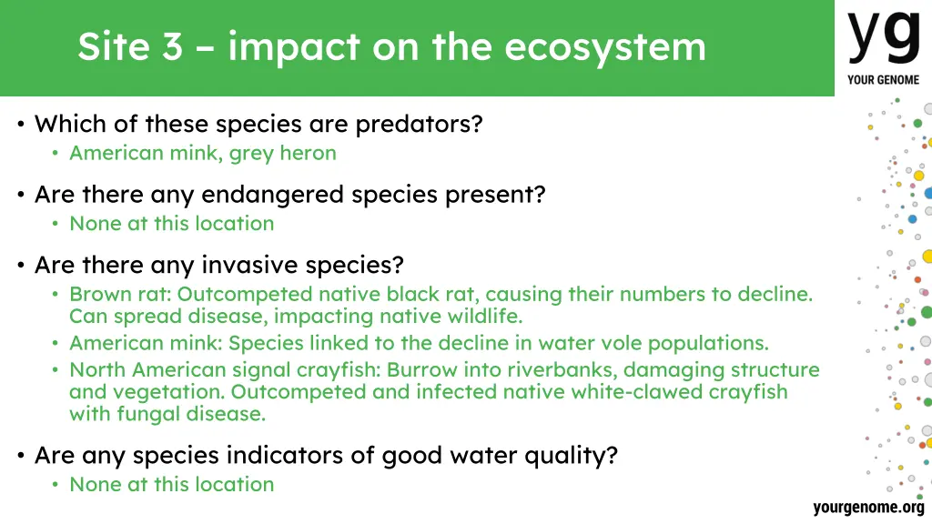 site 3 impact on the ecosystem