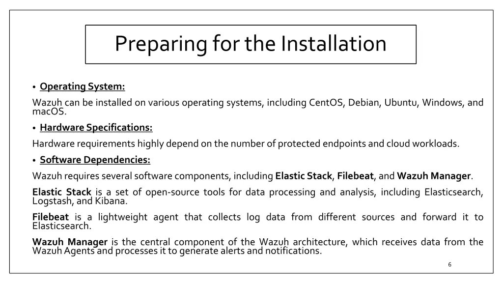preparing for the installation