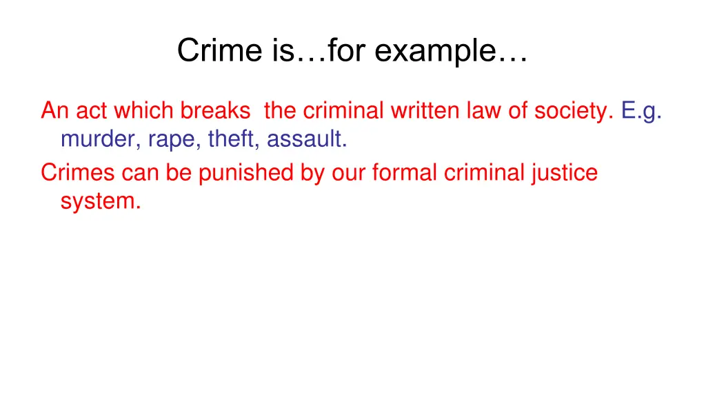 crime is for example