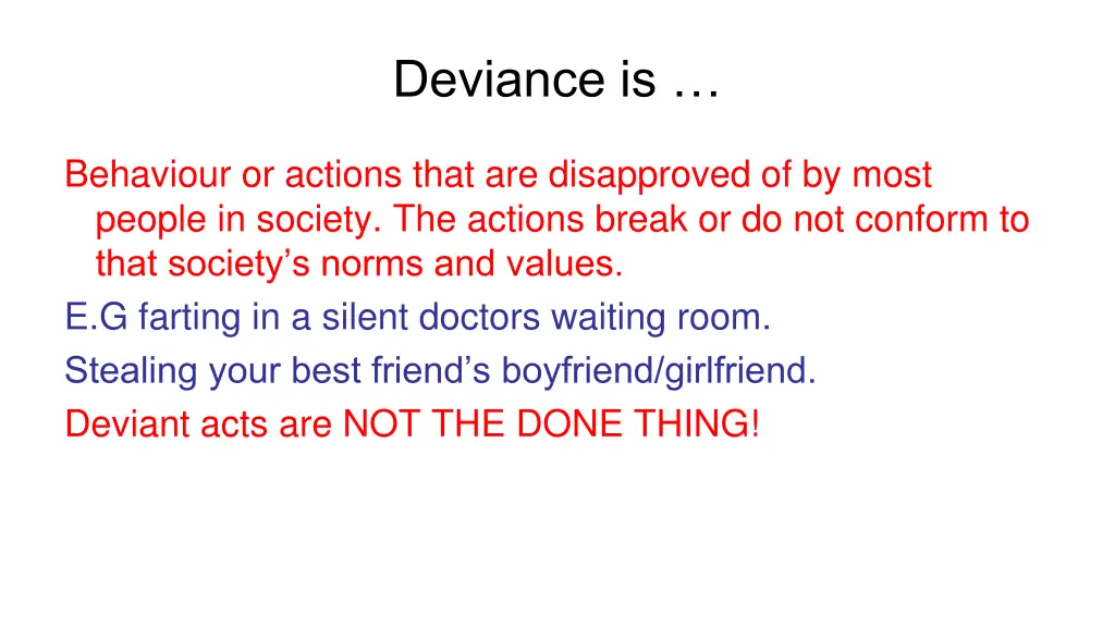 deviance is