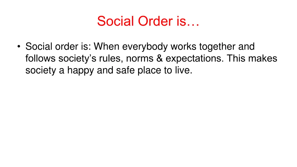social order is