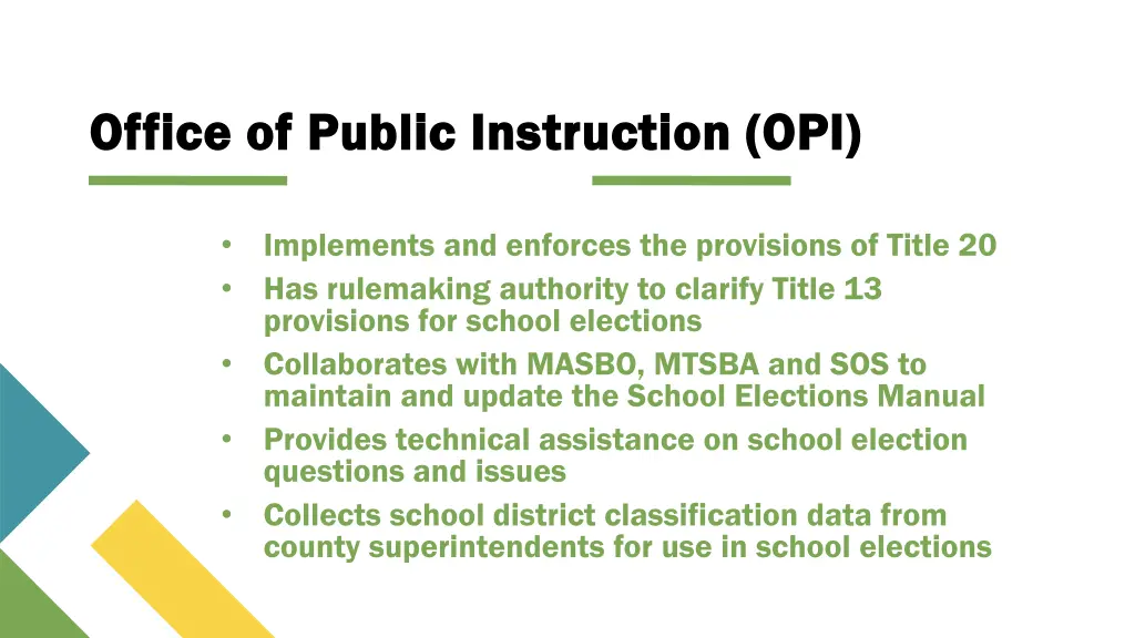 office of public instruction opi office of public