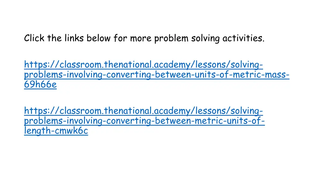 click the links below for more problem solving