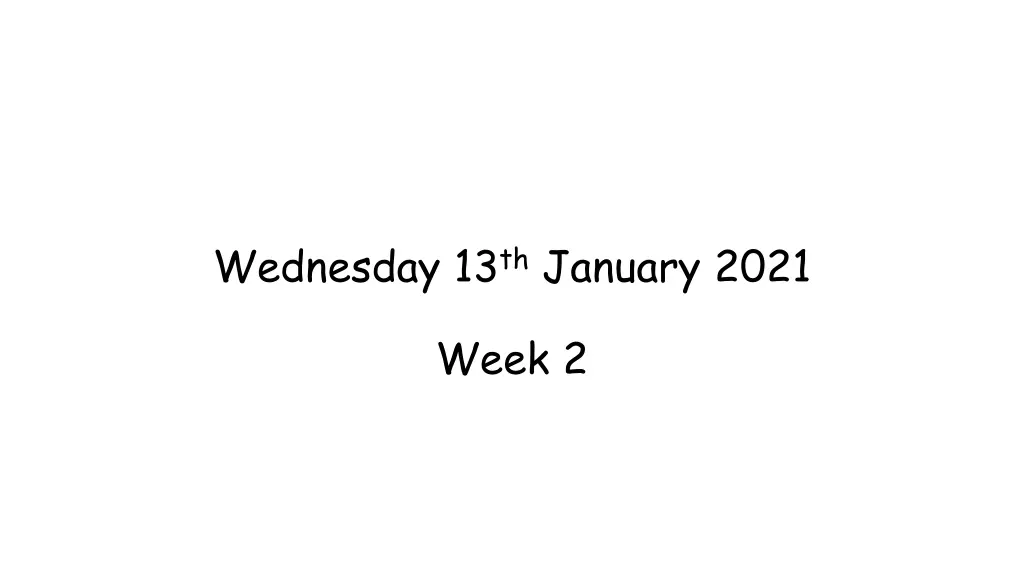 wednesday 13 th january 2021