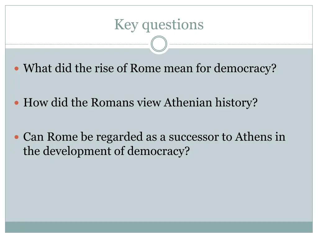 key questions