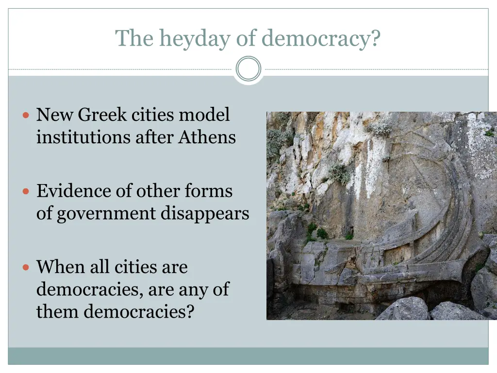 the heyday of democracy
