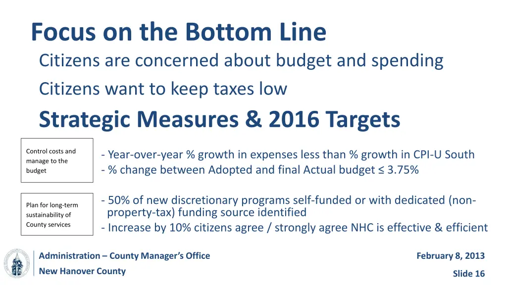 focus on the bottom line citizens are concerned