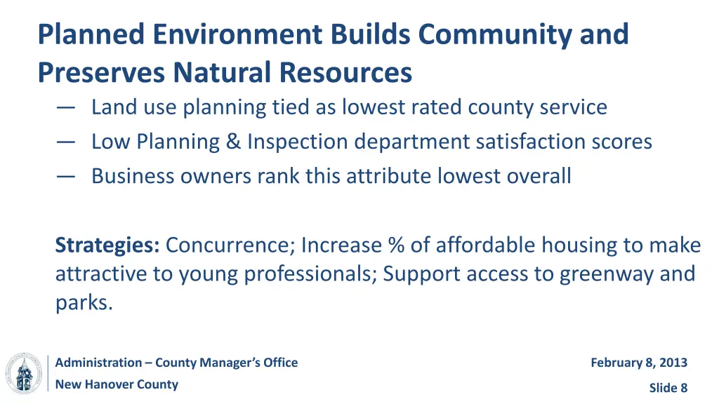 planned environment builds community