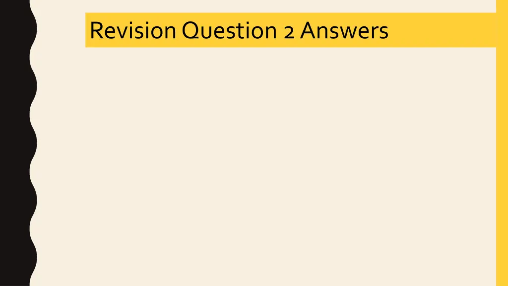 revision question 2 answers