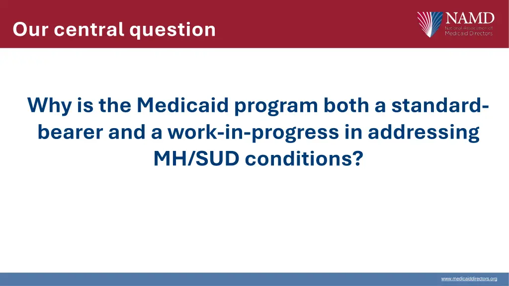 our central question 1