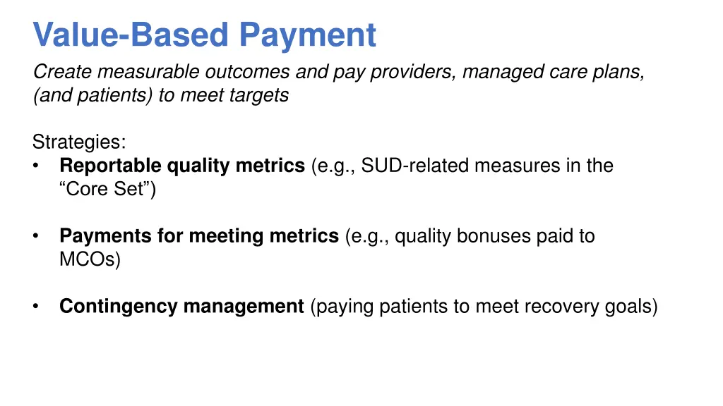 value based payment create measurable outcomes