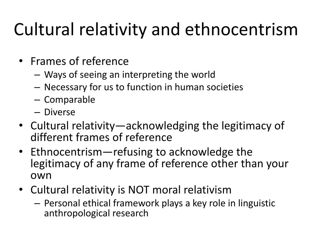 cultural relativity and ethnocentrism