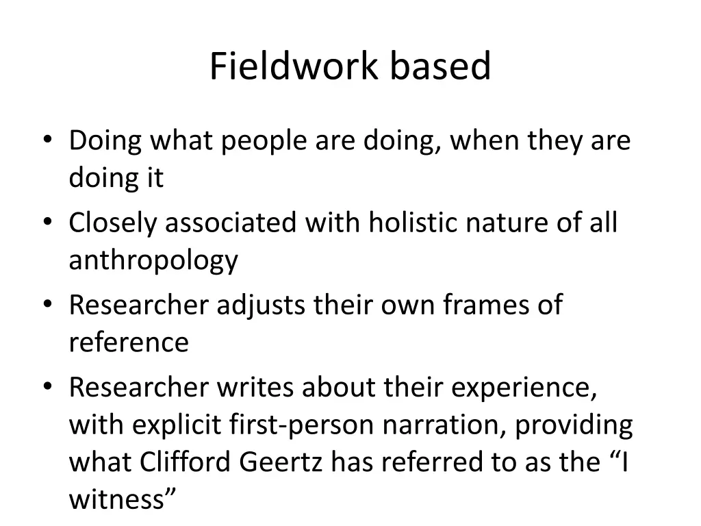 fieldwork based