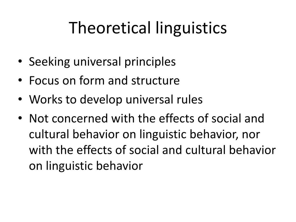 theoretical linguistics