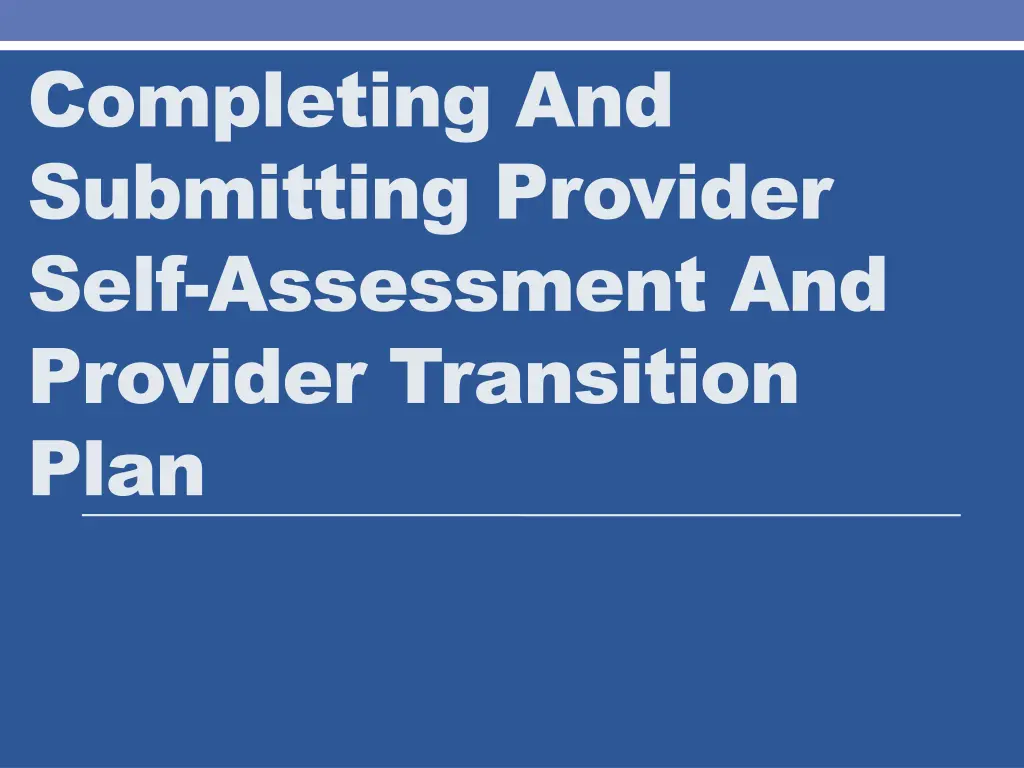 completing and submitting provider self