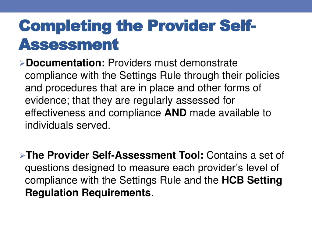 completing completing the assessment assessment