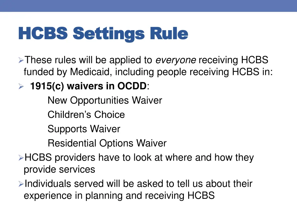 hcbs settings rule hcbs settings rule
