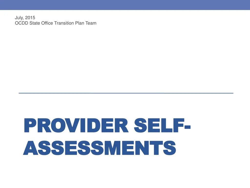 july 2015 ocdd state office transition plan team