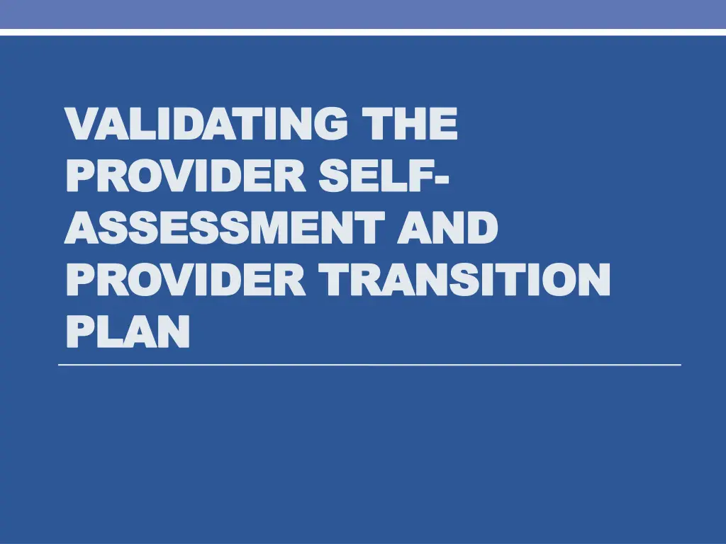 validating the validating the provider self