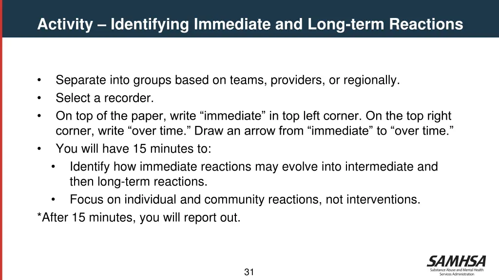activity identifying immediate and long term
