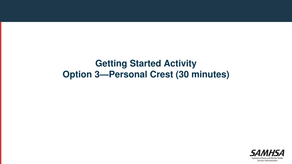 getting started activity option 3 personal crest