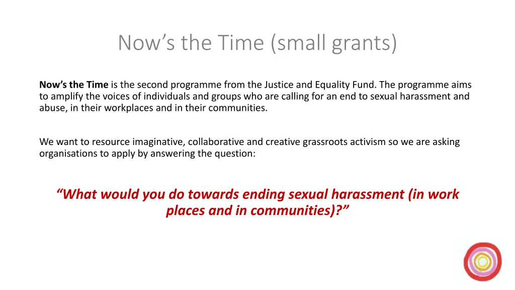 now s the time small grants