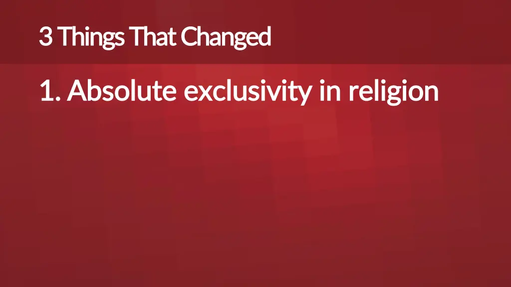 3 things that changed 3 things that changed