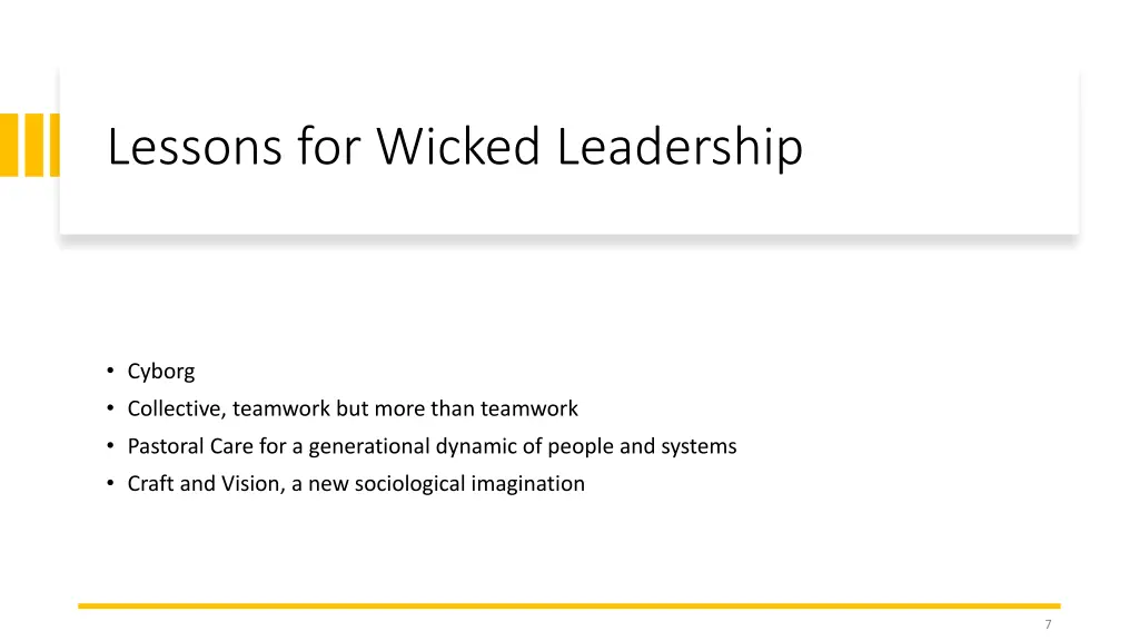 lessons for wicked leadership