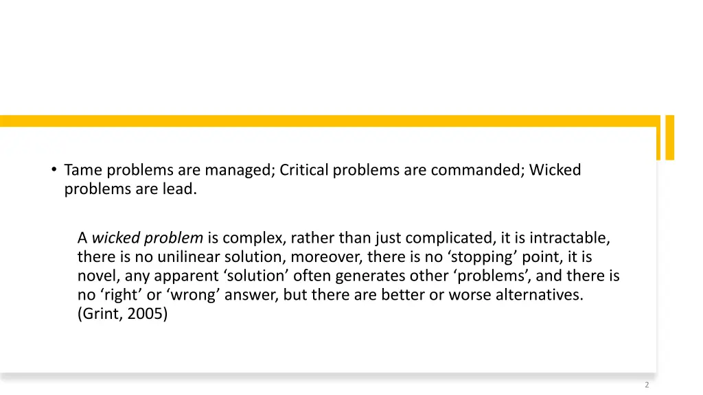 tame problems are managed critical problems