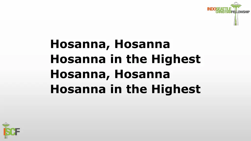 hosanna hosanna hosanna in the highest hosanna 1