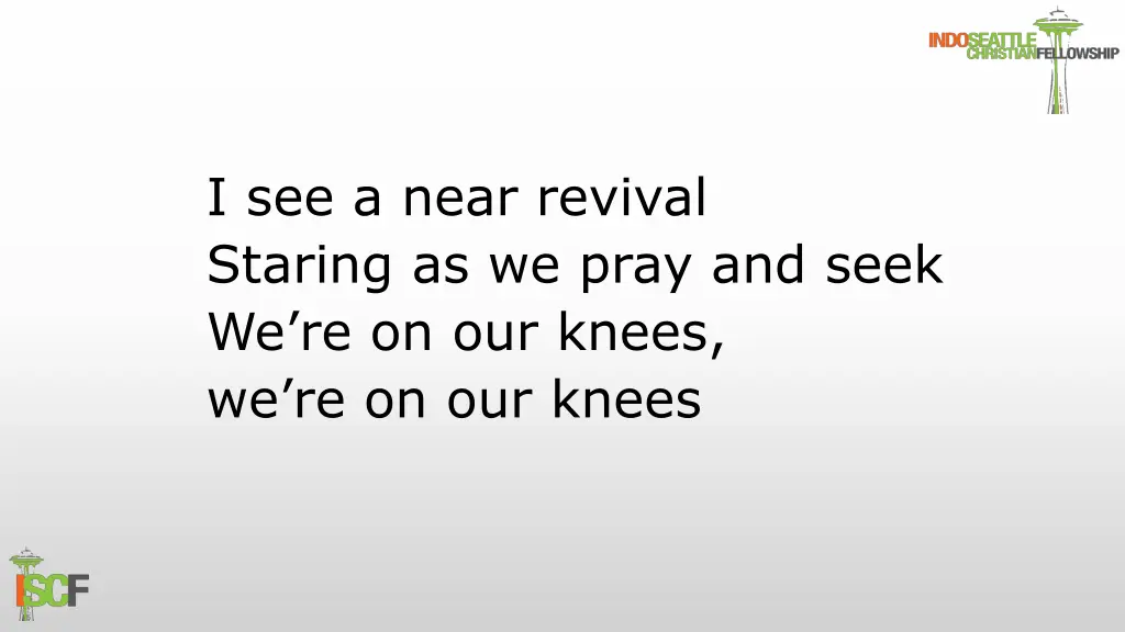 i see a near revival staring as we pray and seek