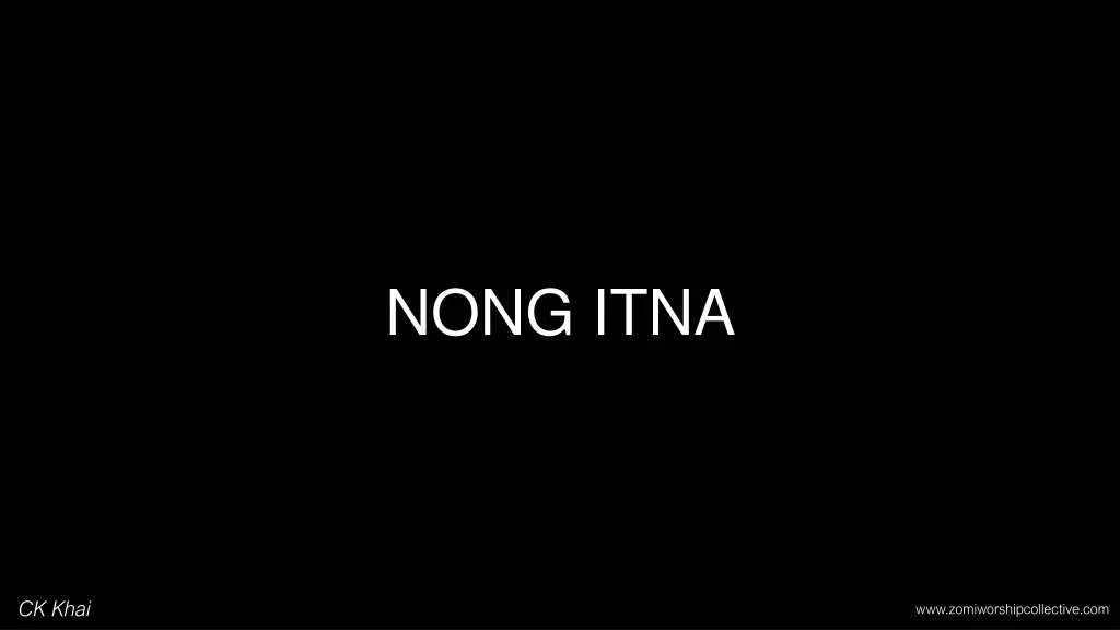 nong itna