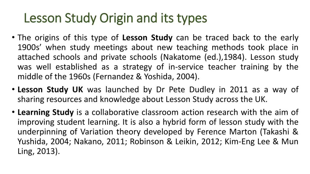 lesson study origin and its types lesson study