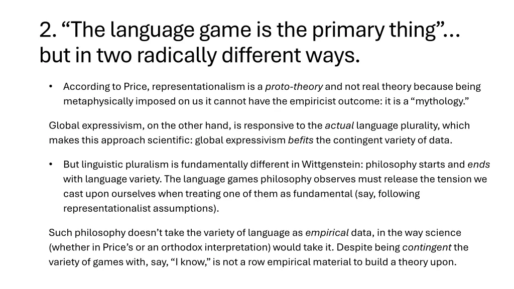 2 the language game is the primary thing